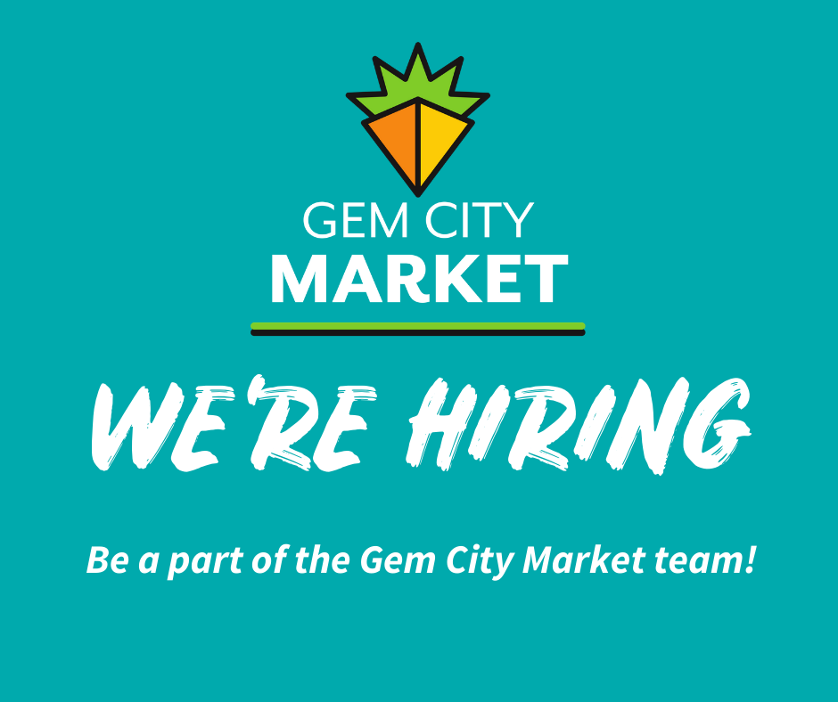 we're hiring. Be a part of the Gem City Market team!